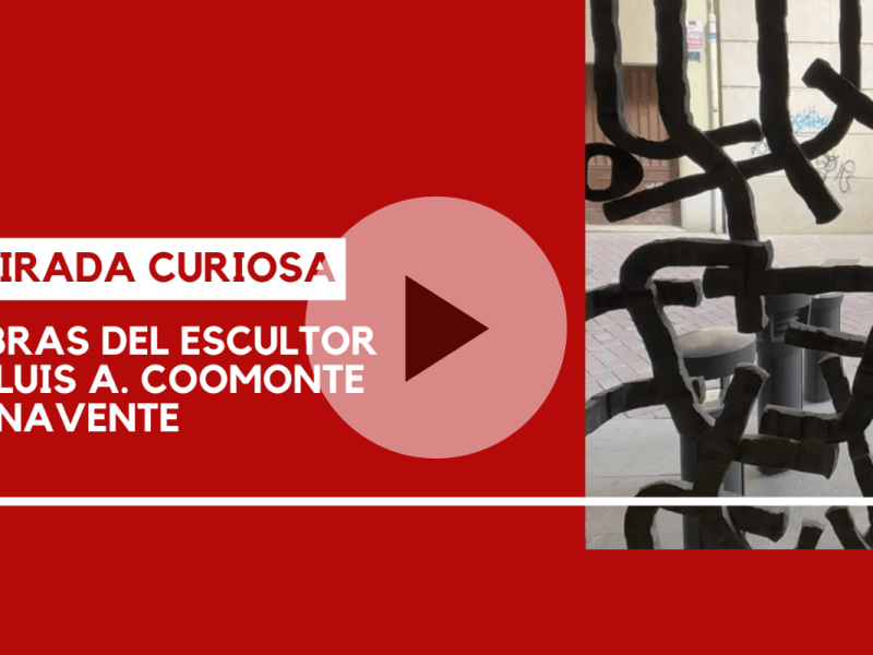 VÍDEO /  LA MIRADA CURIOSA 3: 6 obras del escultor José Luis A. Coomonte en Benavente